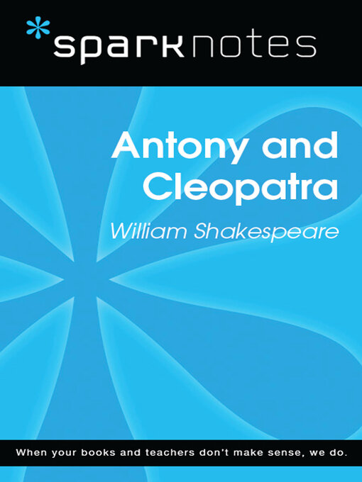 Title details for Antony and Cleopatra (SparkNotes Literature Guide) by SparkNotes - Available